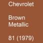 Preview: Chevrolet, Brown Metallic, 81 (1979).